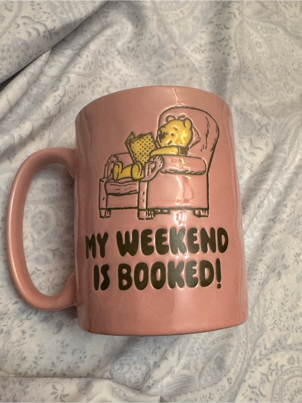 Disney Winnie The Pooh  'My Weekend Is Booked' Ceramic Coffee Mug 17oz.
